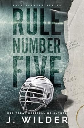 Rule Number Five : A College Hockey Romance (Rule Breaker Series Book 1)