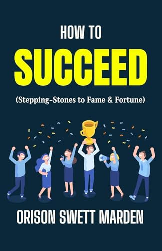 How to Succeed