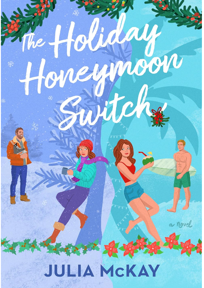 The Holiday Honeymoon Switch