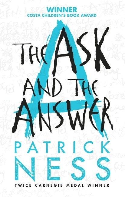 The Ask and the Answer (Chaos Walking Book 2)