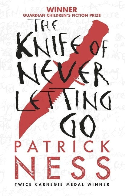 The Knife of Never Letting Go (Chaos Walking Book 1)