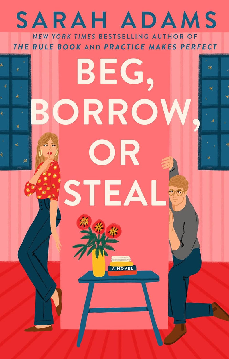 Beg, Borrow, or Steal (When in Rome,