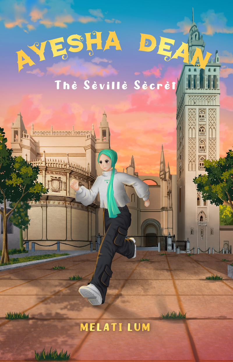 Ayesha Dean The Seville Secret (Ayesha Dean Mysteries) Book 2