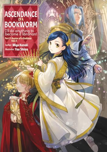 Ascendance of a Bookworm: Part 5 Volume 11 (Light Novel)