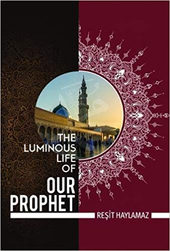 The Luminous Life of Our Prophet / A4