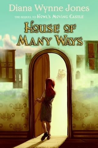 House of Many Ways | Howl’s Moving Castle Book 3