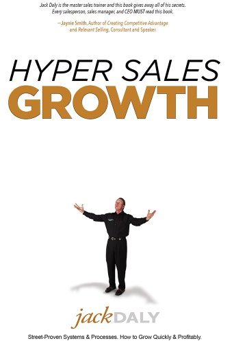 Hyper Sales Growth: Street-proven Systems & Processes