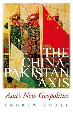 The China Pakistan Axis