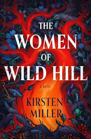 The Women of Wild Hill