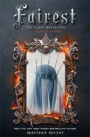 Fairest | The Lunar Chronicles Series - Book 3.5