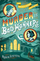Murder Is Bad Manners (A Wells & Wong Mystery Book 1)