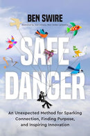 Safe danger