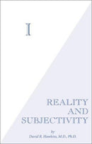 I: Reality and Subjectivity  : Power vs. Force series