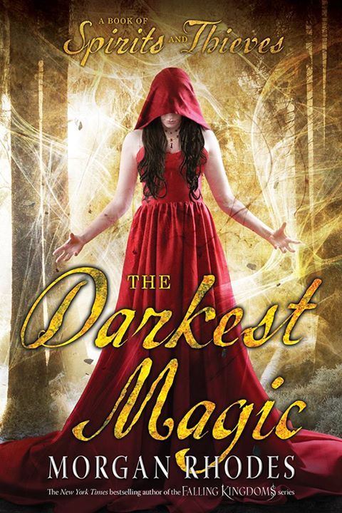The Darkest Magic (A Book of Spirits and Thieves 2)