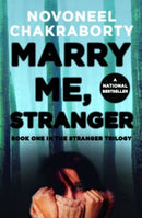 Marry Me, Stranger: Book one in the Stranger Triology (Stranger Trilogy 1)