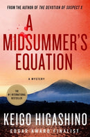 A Midsummer's Equation: (Detective Galileo Series, 3)