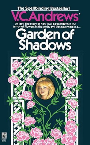 Garden of Shadows (Dollanganger Book 5)