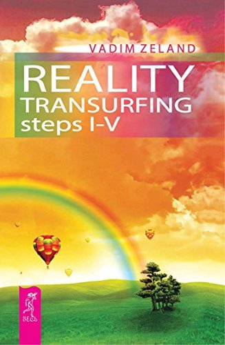 Reality Transurfing. Steps I-V