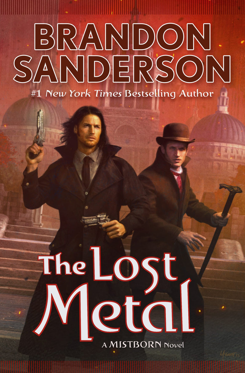 The Lost Metal : The Mistborn Saga