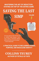 SAVING THE LAST SIMP VOLUME 1
