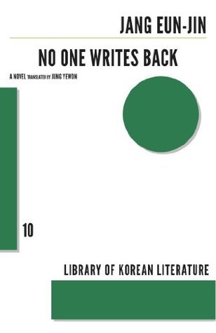 No One Writes Back : Library of Korean Literature