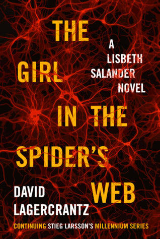 The Girl in the Spider's Web : Millennium Series