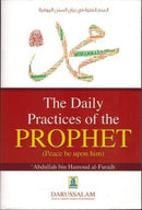 The Daily Practices of the Prophet