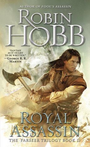 Royal Assassin(The Illustrated Edition) The Farseer book 2