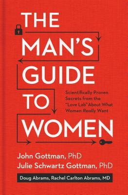 The Man’s Guide to Women