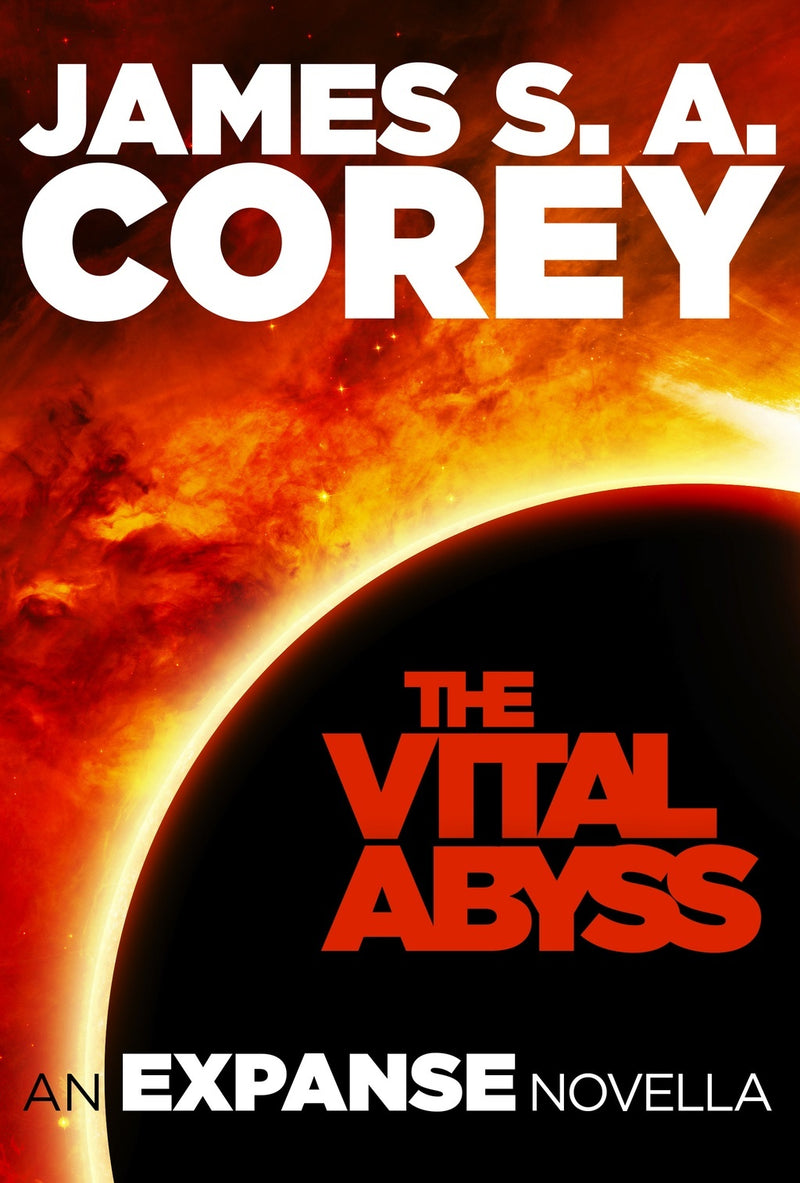 The Vital Abyss : ( Expanse series