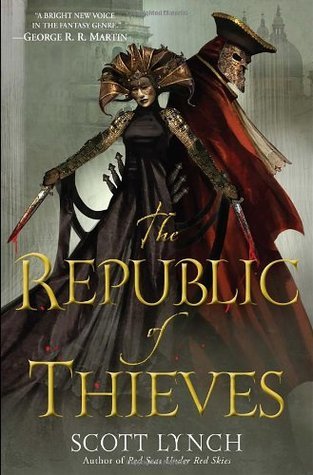 The Republic of Thieves (Gentleman Bastard,