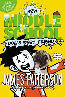 Middle School: Dog's Best Friend (Middle School, 8)