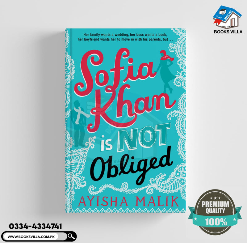 Sofia Khan is Not Obliged