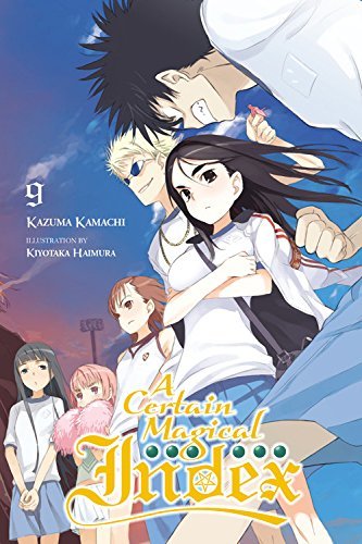 A Certain Magical Index: Vol 9