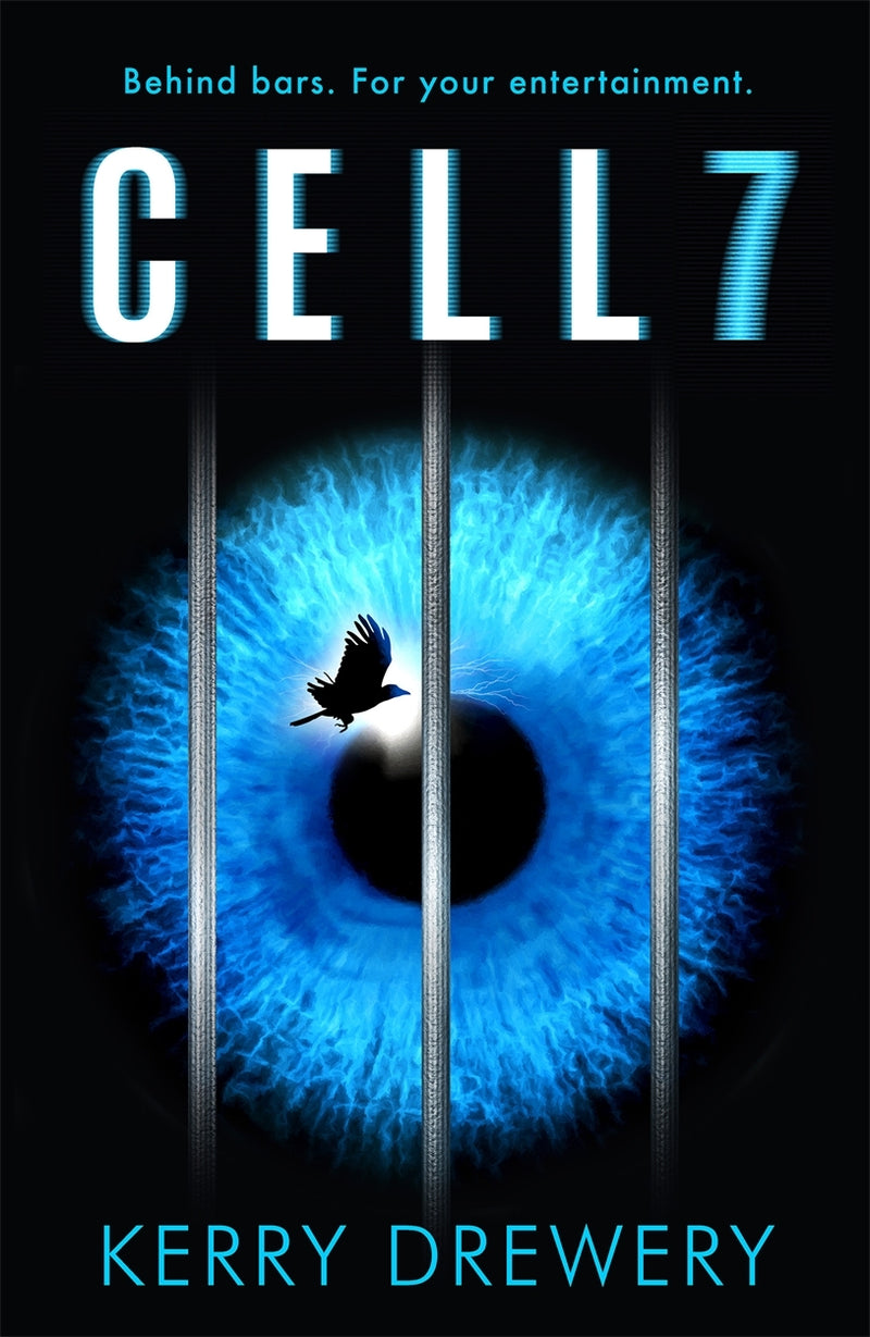 Cell 7 : Cell 7 Trilogy