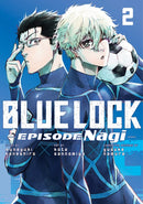 Blue Lock: Episode Nagi  Volume 2 | Manga Books