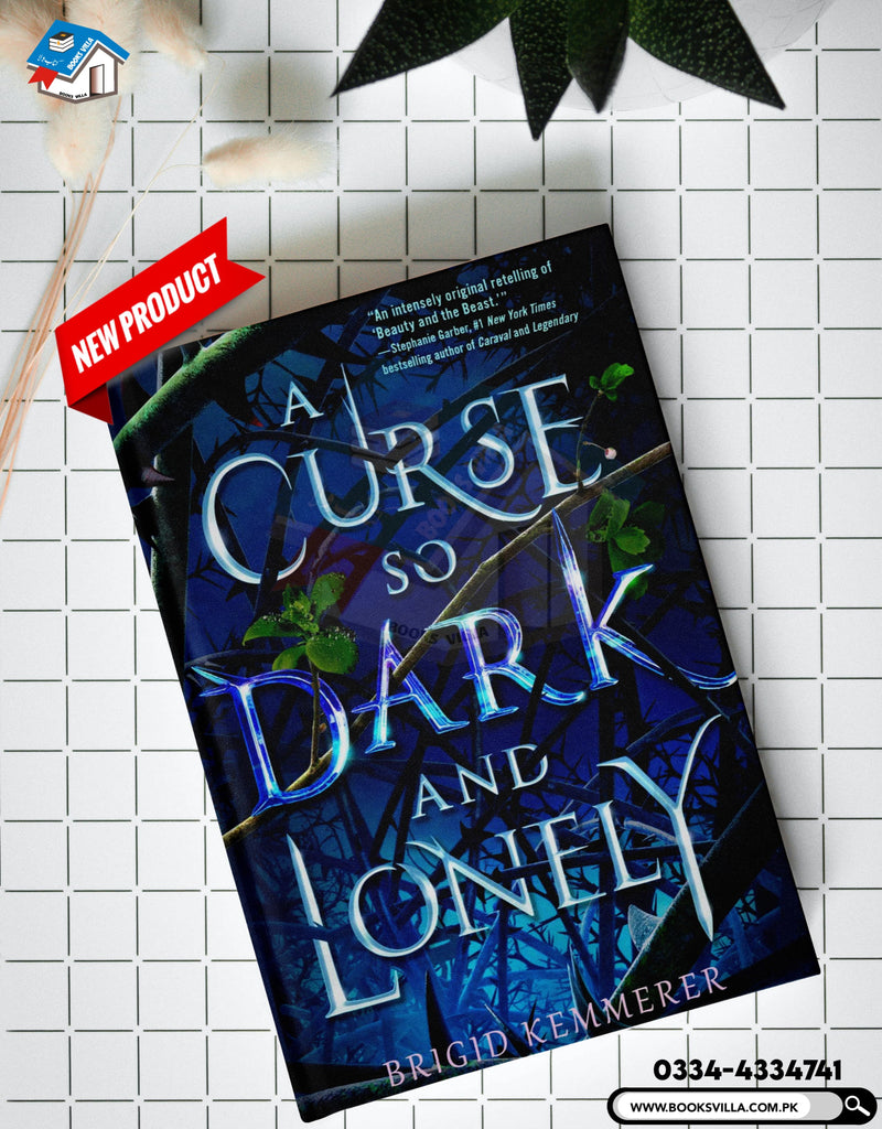A Curse So Dark and Lonely | Cursebreakers Series