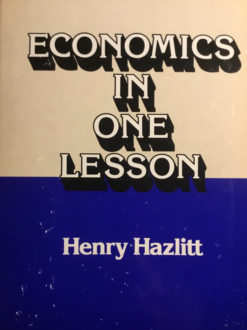 Economics in One Lesson