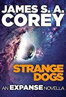 Strange Dogs : ( Expanse series