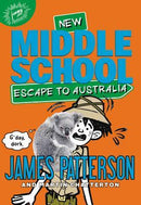 Middle School: Escape to Australia (Middle School, 9)