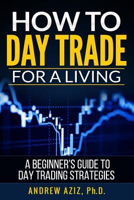 Advanced Techniques in Day Trading