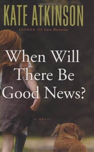 When Will there be good news? ( Jackson Brodie