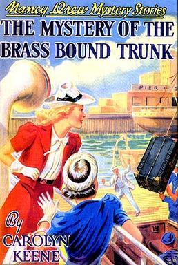 The Mystery of the Brass-Bound Trunk (Nancy Drew, Book 17)