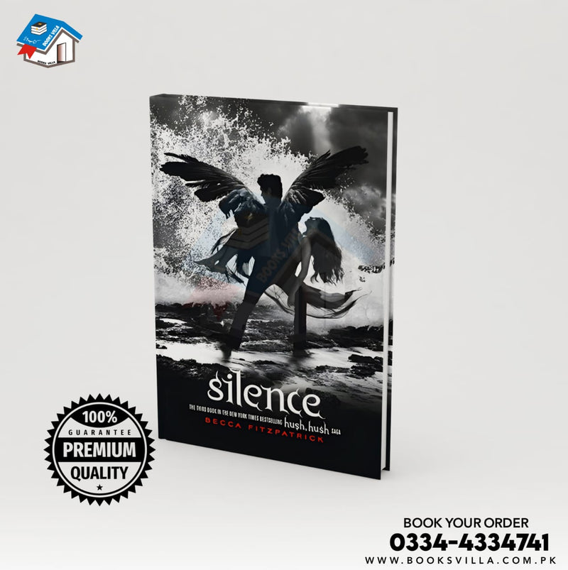 Silence : Hush, Hush series book 3