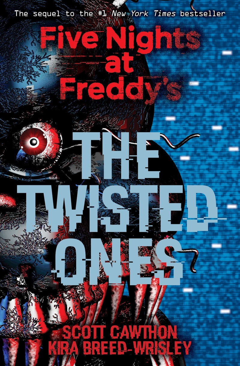 The Twisted Ones: Five Nights at Freddy’s book 2