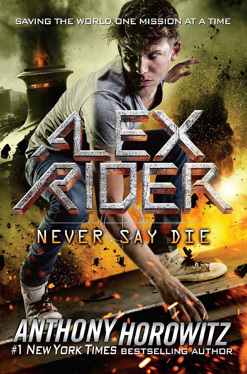 Alex Rider series Book 11: Never Say Die