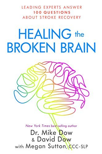 Healing the Broken Brain