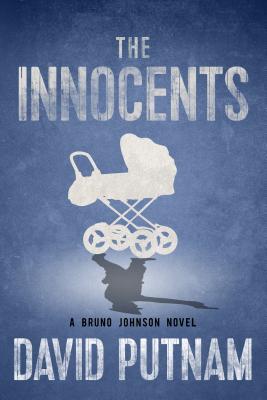 The Innocents (A Bruno Johnson Thriller Book 5)