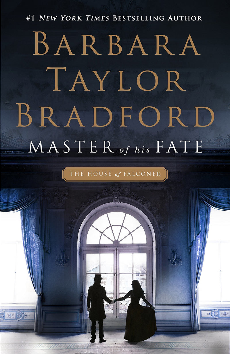 Master of His Fate: A House of Falconer Novel (The House of Falconer Series, 1)