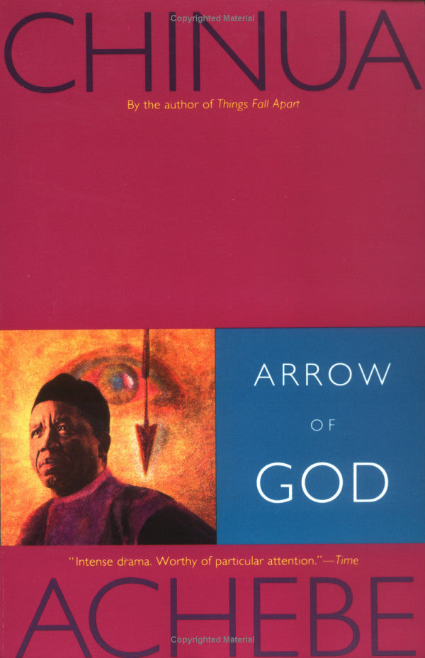 Arrow of God : African Trilogy series